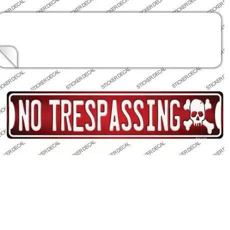 No Trespassing Novelty Narrow Sticker Decal Small