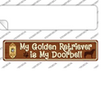 Golden Retriever Is Doorbell Novelty Narrow Sticker Decal Small