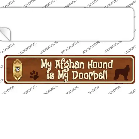 Afghan Hound Is Doorbell Novelty Narrow Sticker Decal Small