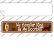 Cavalier King Is Doorbell Novelty Narrow Sticker Decal Small