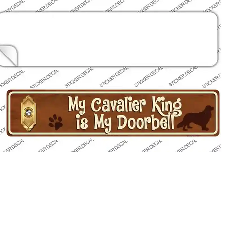 Cavalier King Is Doorbell Novelty Narrow Sticker Decal Small