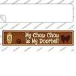 Chow Chow Is Doorbell Novelty Narrow Sticker Decal Small