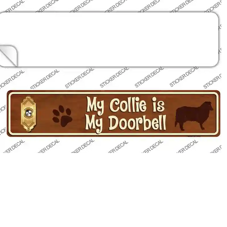 Collie Is Doorbell Novelty Narrow Sticker Decal Small