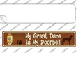 Great Dane Is Doorbell Novelty Narrow Sticker Decal Small