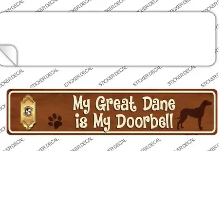 Great Dane Is Doorbell Novelty Narrow Sticker Decal Small