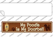 Poodle Is Doorbell Novelty Narrow Sticker Decal Small