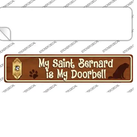 Saint Bernard Is Doorbell Novelty Narrow Sticker Decal Small