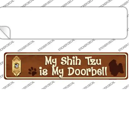 Shih Tzu Is Doorbell Novelty Narrow Sticker Decal Small