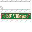 Elf Village Novelty Narrow Sticker Decal Small