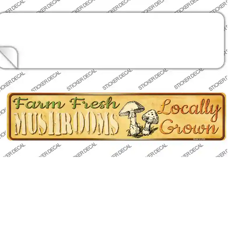 Farm Fresh Mushrooms Novelty Narrow Sticker Decal Small