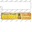 Farm Fresh Pineapples Novelty Narrow Sticker Decal Small