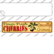 Farm Fresh Cherries Novelty Narrow Sticker Decal Small