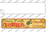 Farm Fresh Cranberries Novelty Narrow Sticker Decal Small