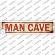 Man Cave Novelty Narrow Sticker Decal Small