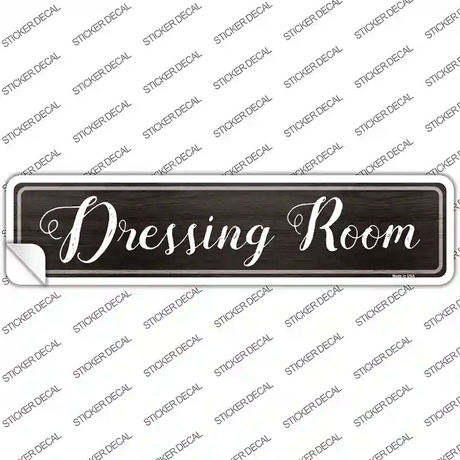 Dressing Room Novelty Narrow Sticker Decal