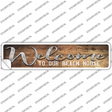 Welcome to our Beach House Novelty Narrow Sticker Decal Small