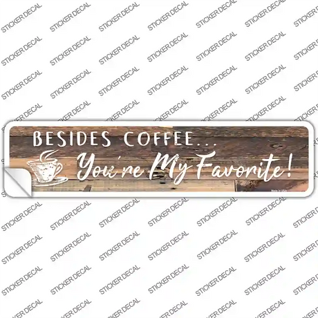 Beside Coffee Novelty Narrow Sticker Decal Small