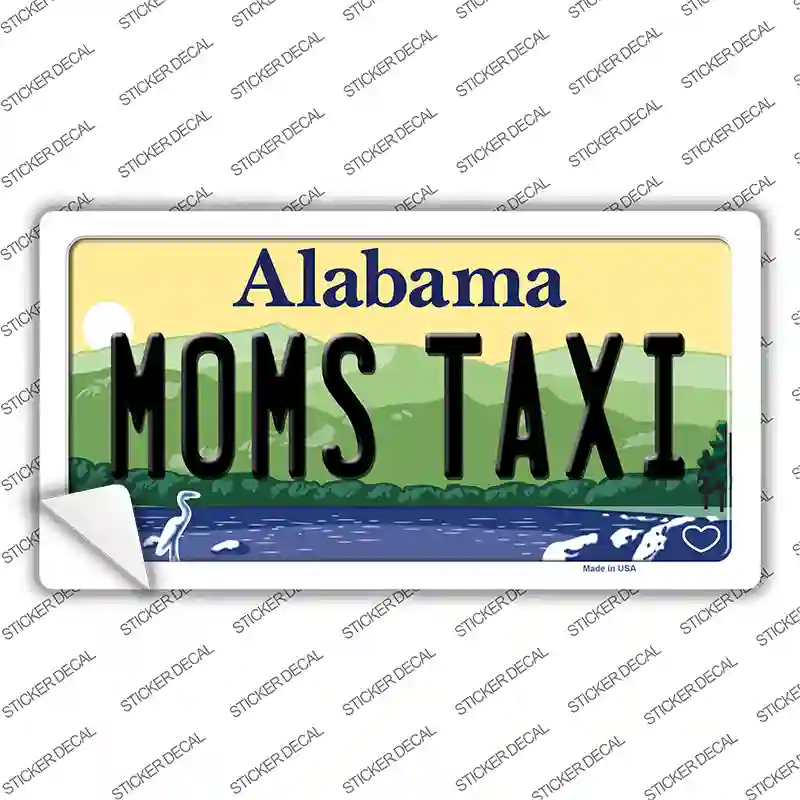 Moms Taxi Alabama Novelty Sticker Decal Small