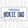 Hokie Dad Virginia Novelty Sticker Decal Small