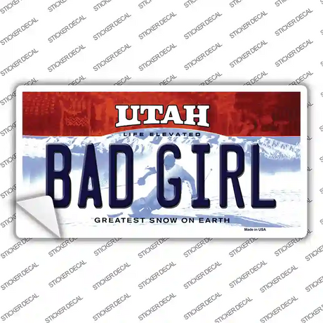 Bad Girl Utah Novelty Sticker Decal Small