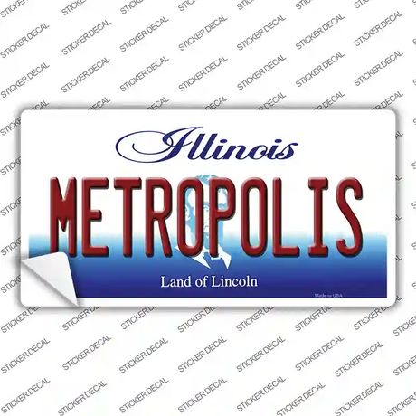 Metropolis Illinois Novelty Sticker Decal Small