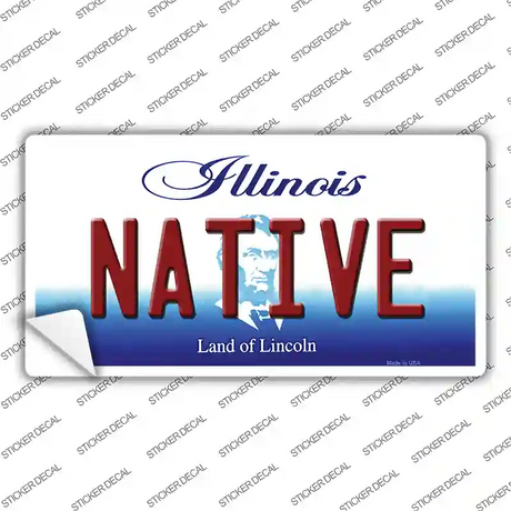 Native Illinois Novelty Sticker Decal Small