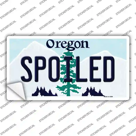 Spoiled Oregon Novelty Sticker Decal Small