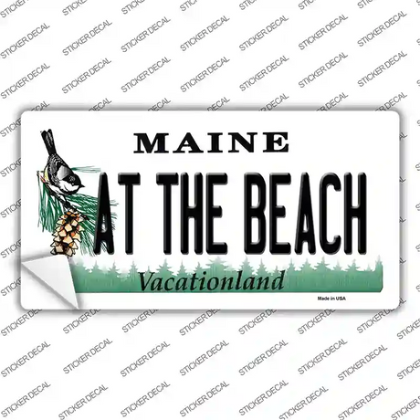 At The Beach Maine Novelty Sticker Decal Small