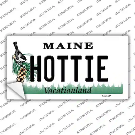 Hottie Maine Novelty Sticker Decal Small