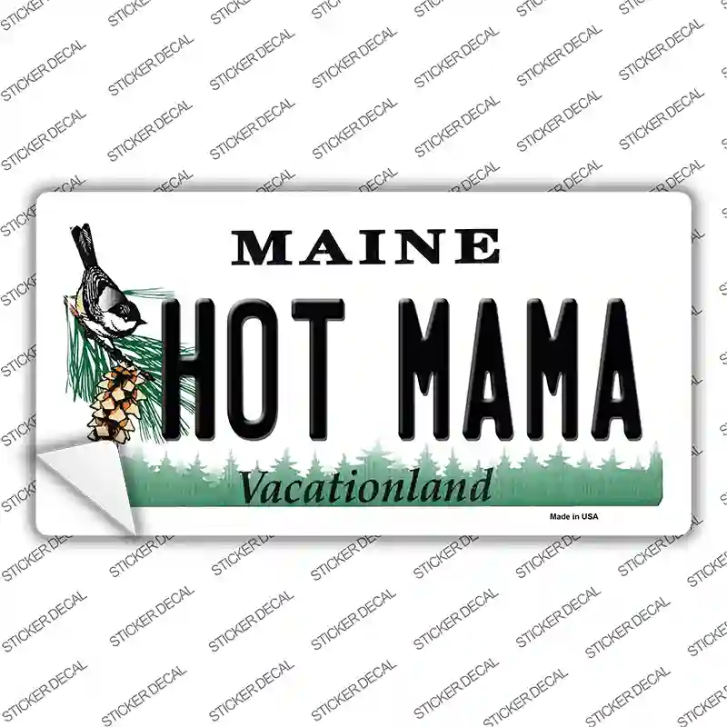 Hot Mama Maine Novelty Sticker Decal Small