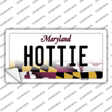 Hottie Maryland Novelty Sticker Decal Small