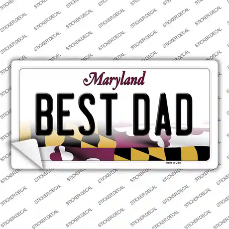 Best Dad Maryland Novelty Sticker Decal Small