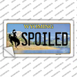 Spoiled Wyoming Novelty Sticker Decal Small