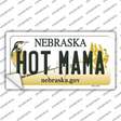 Hot Mama Nebraska Novelty Sticker Decal Small