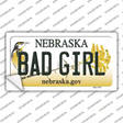 Bad Girl Nebraska Novelty Sticker Decal Small