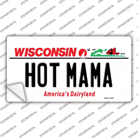 Hot Mama Wisconsin Novelty Sticker Decal Small