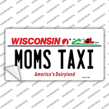 Moms Taxi Wisconsin Novelty Sticker Decal Small