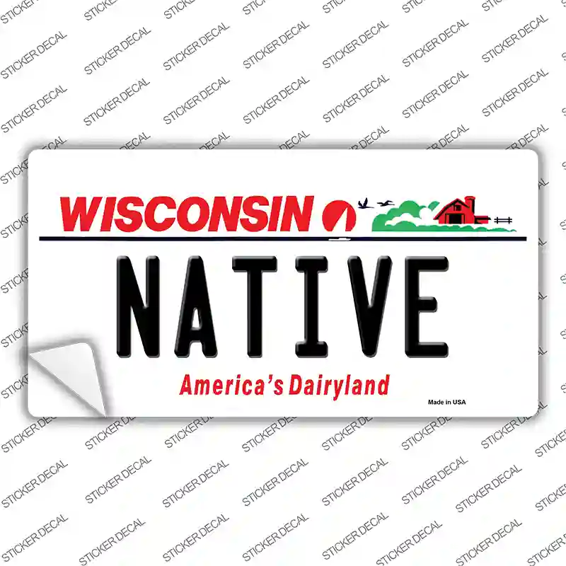 Native Wisconsin Novelty Sticker Decal Small