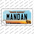 Mandan North Dakota Novelty Sticker Decal Small