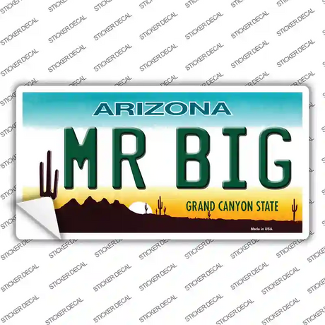 Mr Big Arizona Novelty Sticker Decal Small