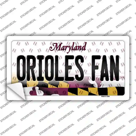 Orioles Fan Maryland Novelty Sticker Decal Small