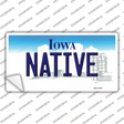 Native Iowa Novelty Sticker Decal Small