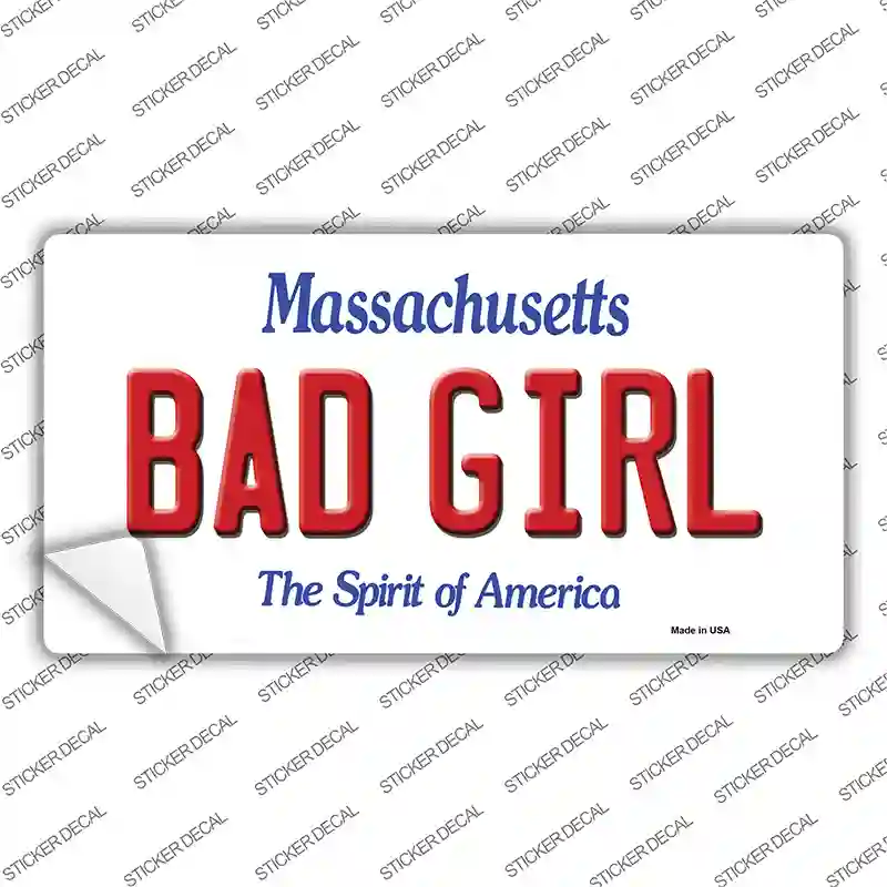 Bad Girl Massachusetts Novelty Sticker Decal Small