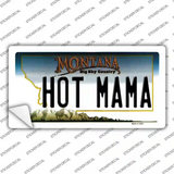 Hot Mama Montana State Novelty Sticker Decal Small