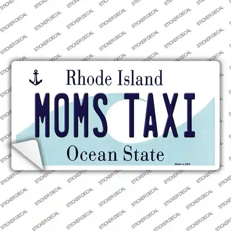 Moms Taxi Rhode Island State Novelty Sticker Decal Small