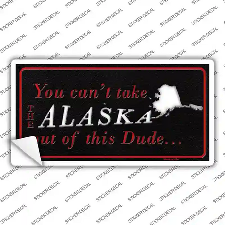 Alaska Dude Novelty Sticker Decal Small