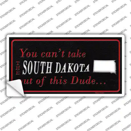 South Dakota Dude Novelty Sticker Decal Small