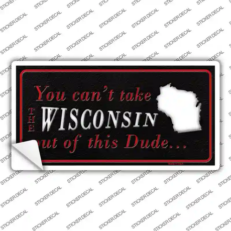 Wisconsin Dude Novelty Sticker Decal Small