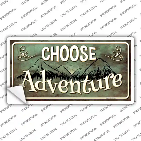 Choose Adventure Novelty Sticker Decal Small