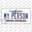 My Person North Carolina Novelty Sticker Decal Small